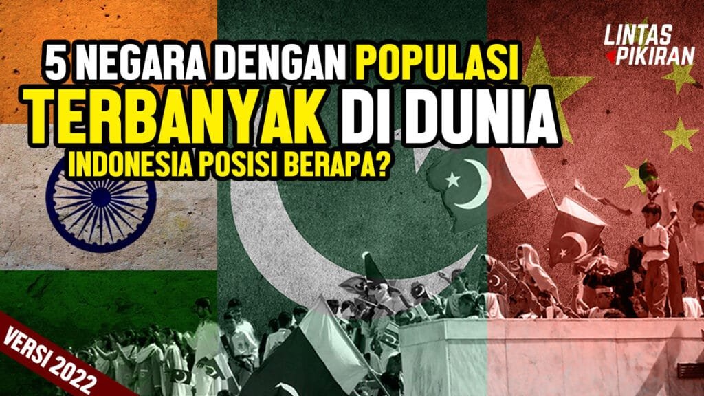 5 Negara Dengan Penduduk Terbanyak Di Dunia