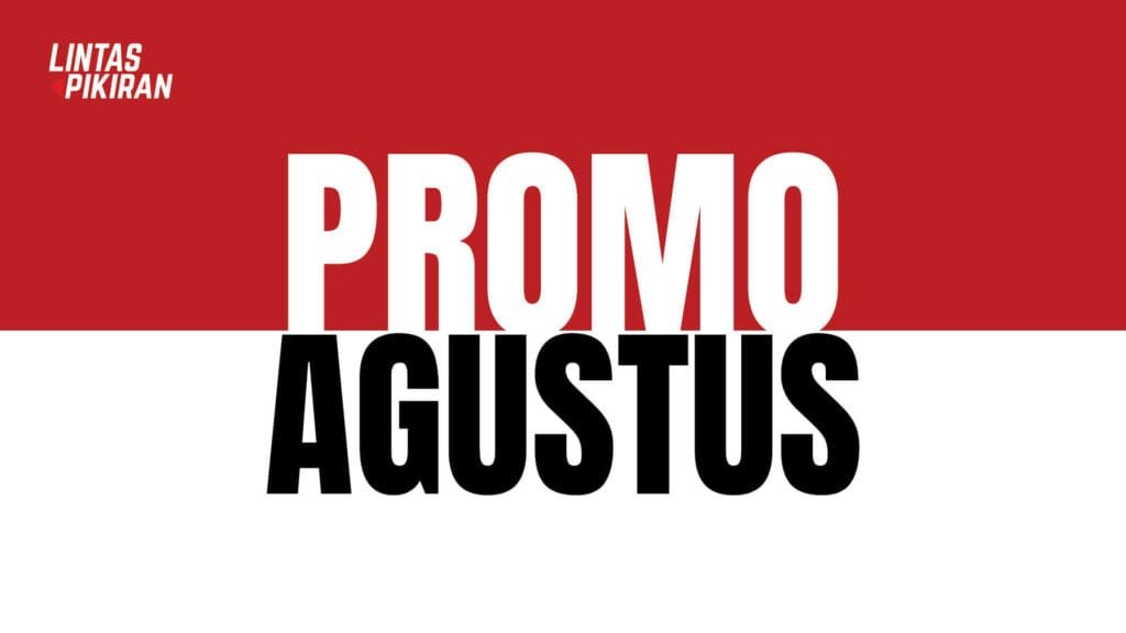 Promo Agustusan Spesial HUT Republik Indonesia